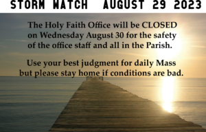 stormwatch8-29 – Holy Faith Catholic Church